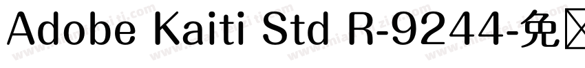 Adobe Kaiti Std R-9244字体转换